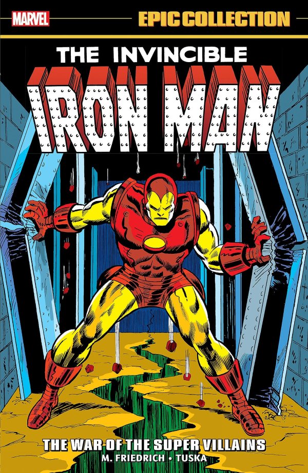 Iron Man Epic Collection TPB War of the Super Villains