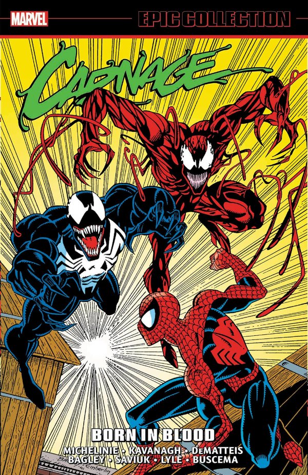 Carnage Epic Collection TPB Born in Blood