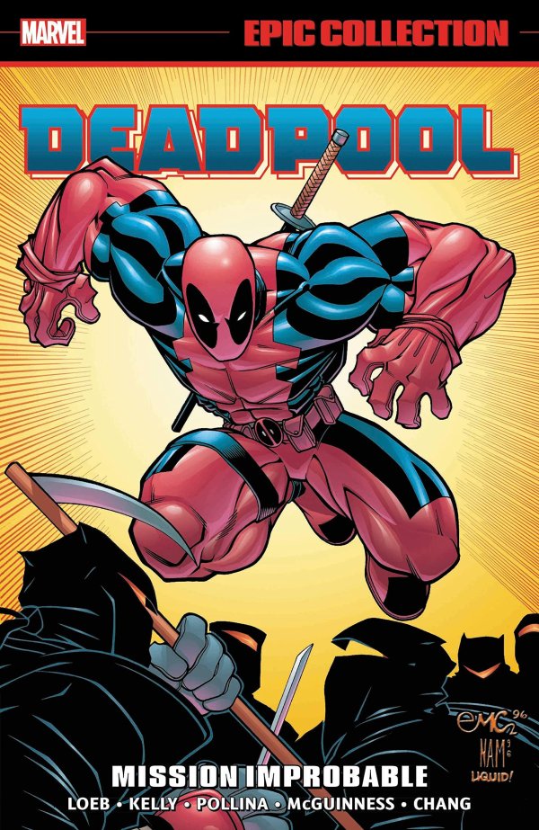 Deadpool Epic Collection TPB Mission Improbable