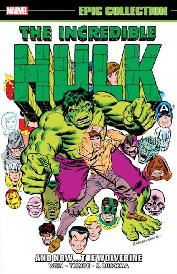 Incredible Hulk Epic Collection TPB And Now the Wolverine