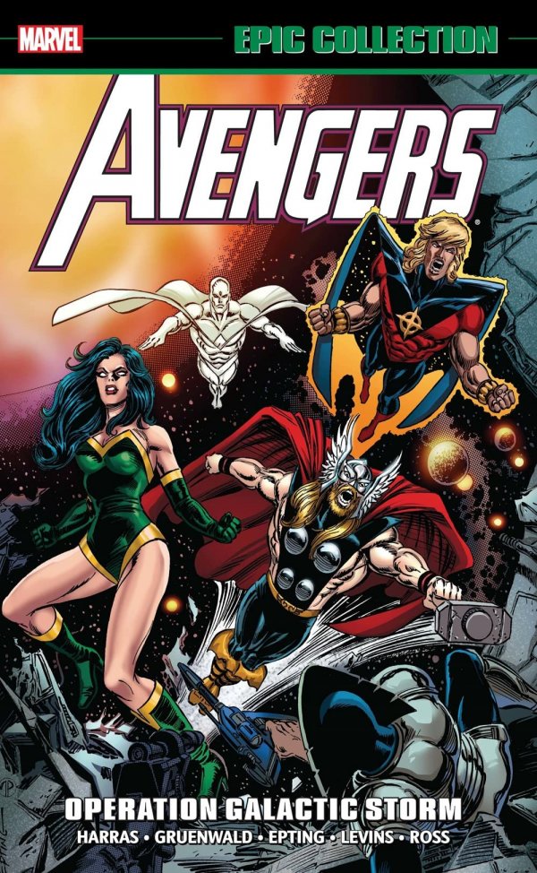 Avengers Epic Collection TPB Operation Galactic Storm