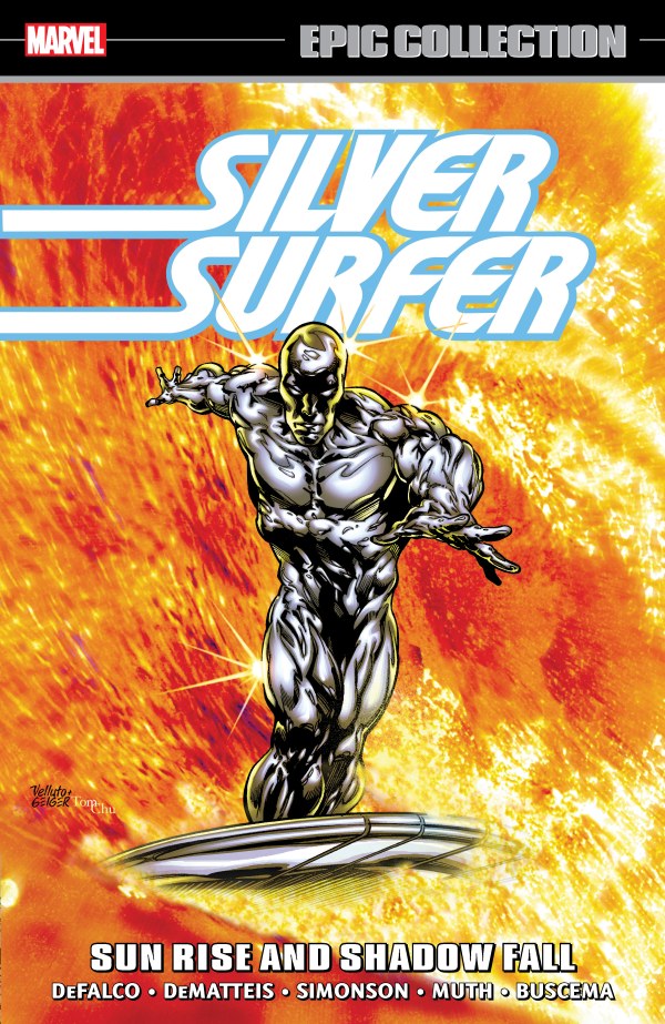 Silver Surfer Epic Collection TPB Sun Rise and Shadow