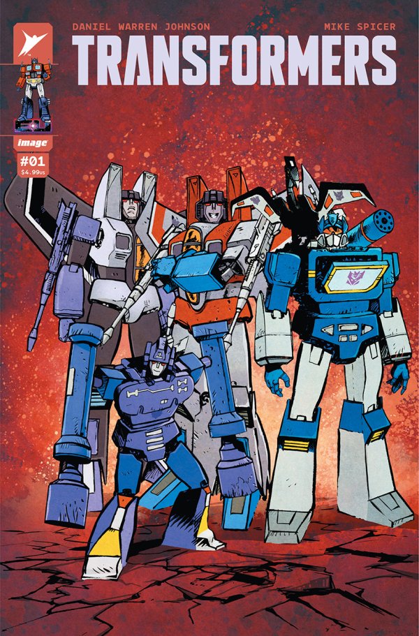 Transformers # 1 Cover C Daniel Warren Johnson & Mike Spicer Variant