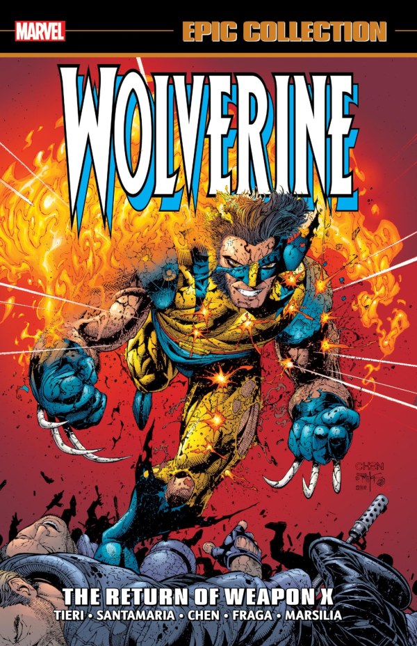 Wolverine Epic Collection TPB The Return of Weapon X