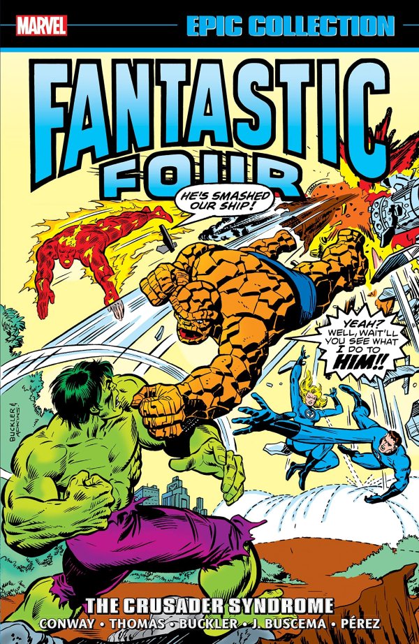 Fantastic Four Epic Collection The Crusader Syndrome