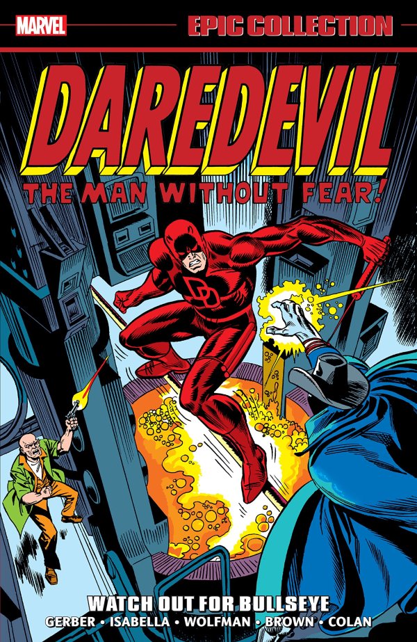 Daredevil Epic Collection TPB Watch Out For Bullseye