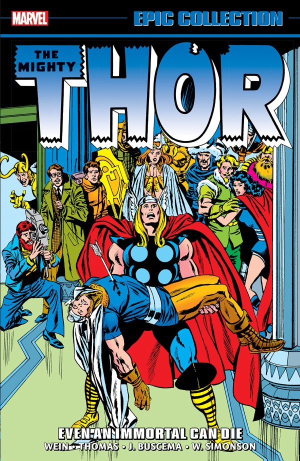 Thor Epic Collection TPB Even An Immortal Can Die