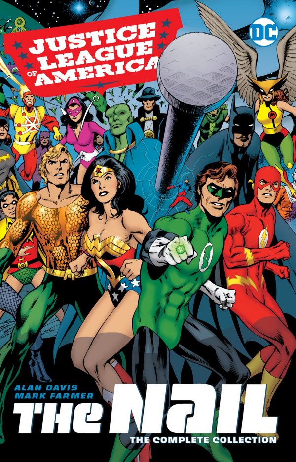 Justice League Of America The Nail Complete Collection TPB