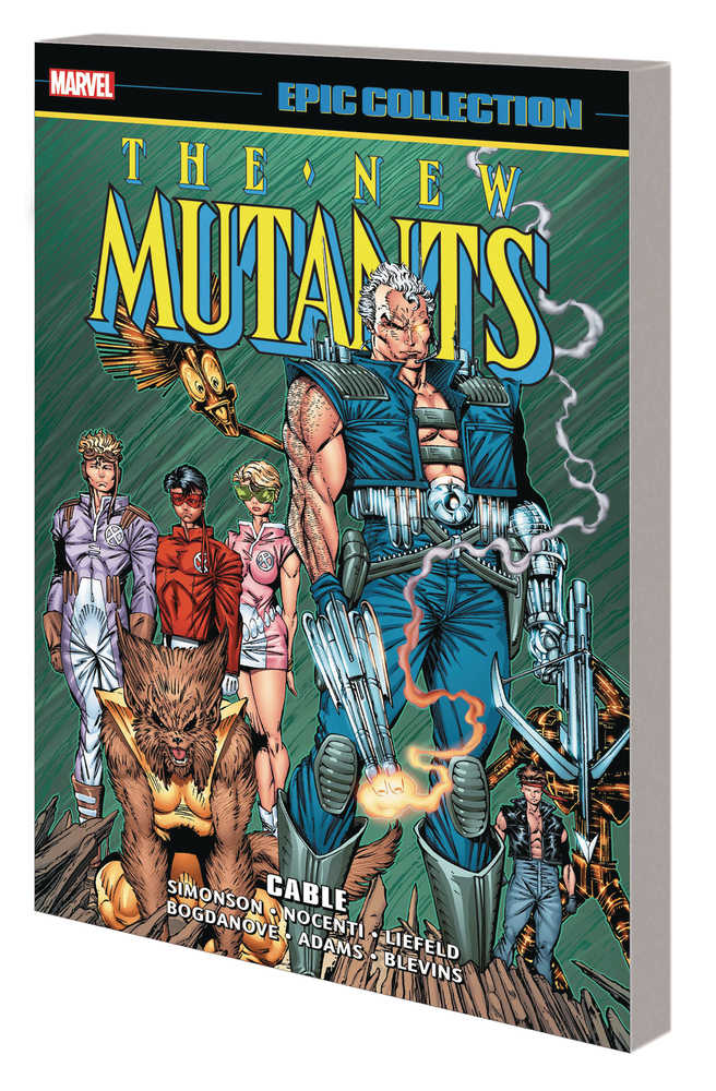 New Mutants Epic Collection TPB Cable