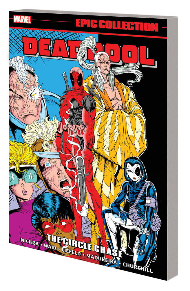 Deadpool Epic Collection TPB Circle Chase