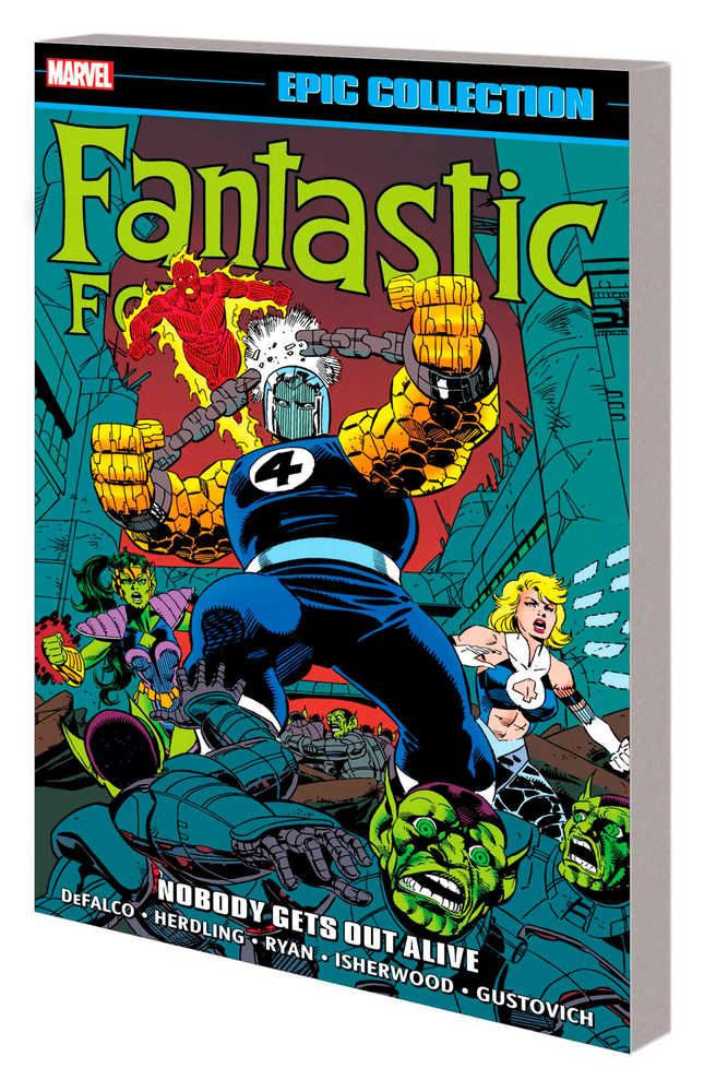 Fantastic Four Epic Collection TPB Nobody Gets Out Alive