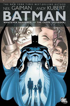 Batman Whatever Happened To The Caped Crusader TPB