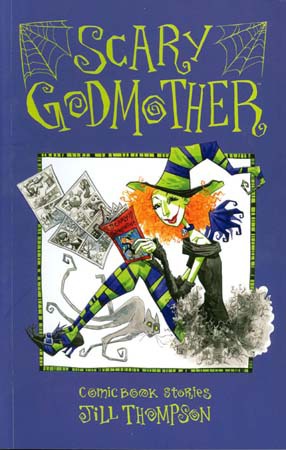 Scary Godmother Comic Book Stories TPB 