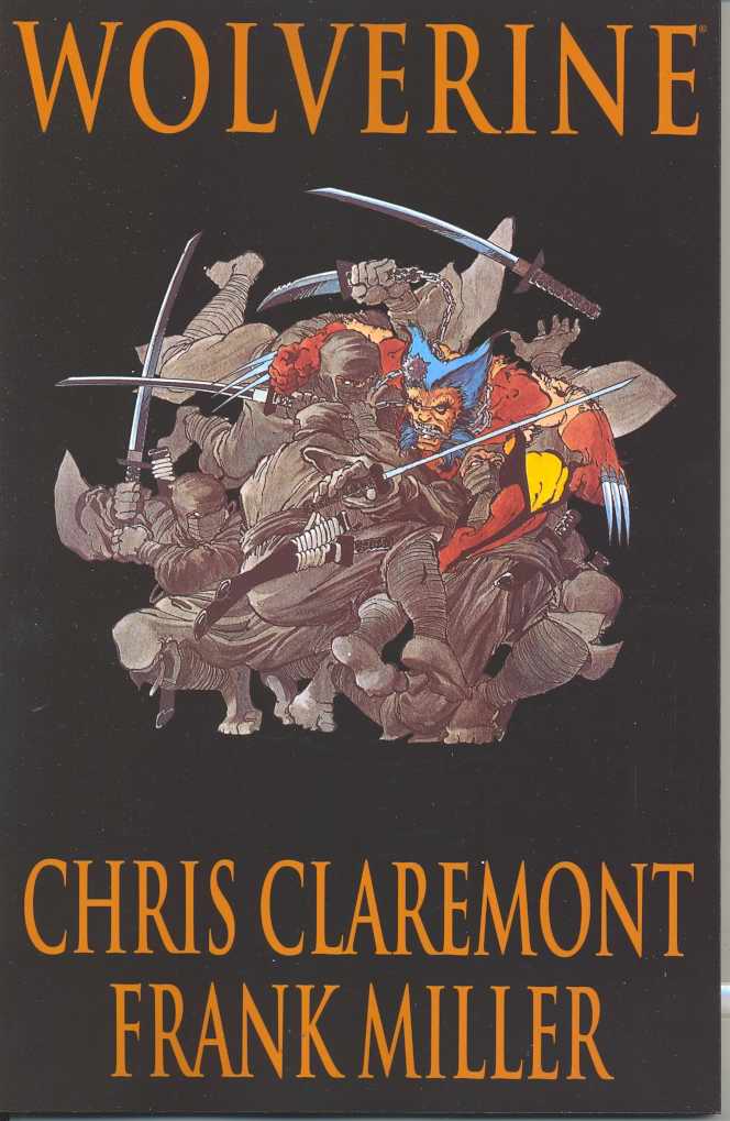 Wolverine By Claremont & Miller TPB