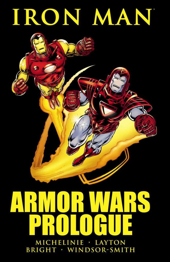 Iron Man Armor Wars Prologue TPB