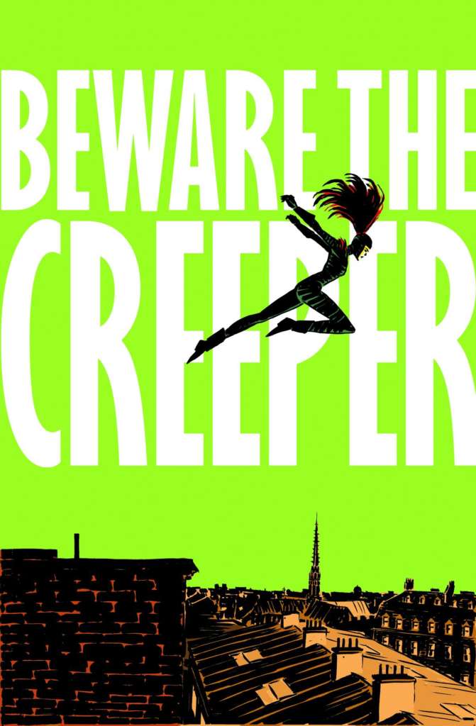 Beware The Creeper TPB (Mature)