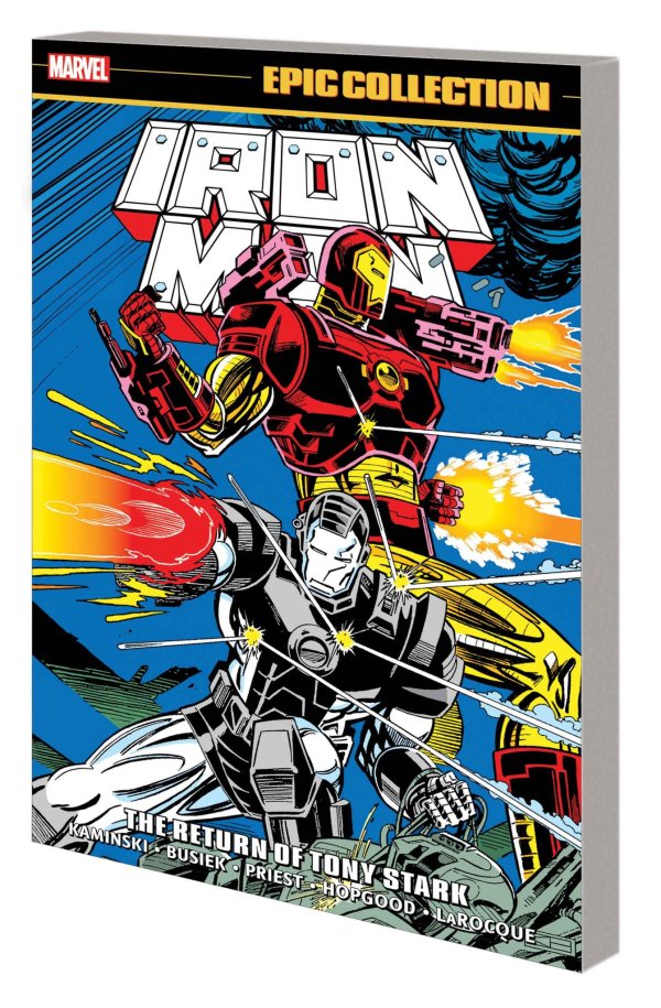 Iron Man Epic Collection TPB The Return of Tony Stark